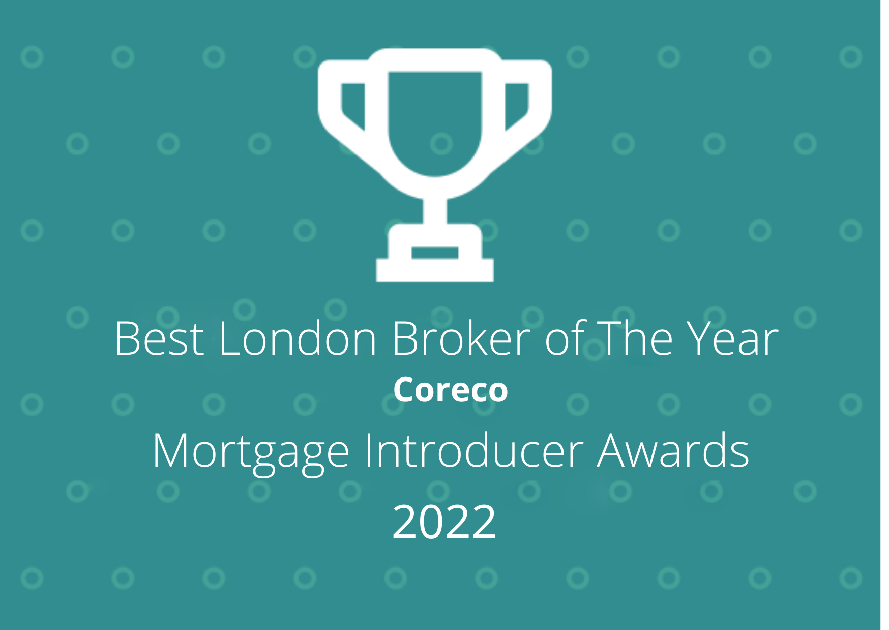 Mortgage Introducer Awards 2022 trophy graphic for Best London Broker of the Year, Coreco