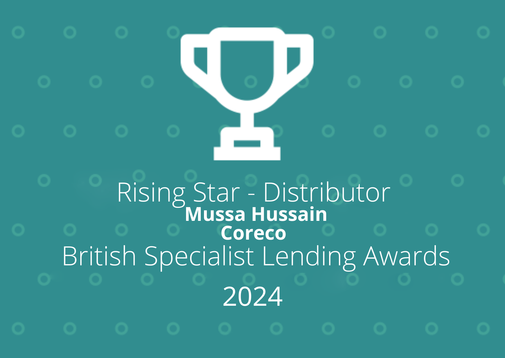 British Specialist Lending Awards 2024 trophy graphic for Rising Star Distributor, Mussa Hussain, Coreco