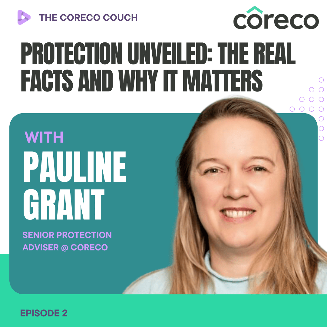 The Coreco Couch podcast graphic: Protection Unveiled, The Real Facts and Why It Matters, with Pauline Grant