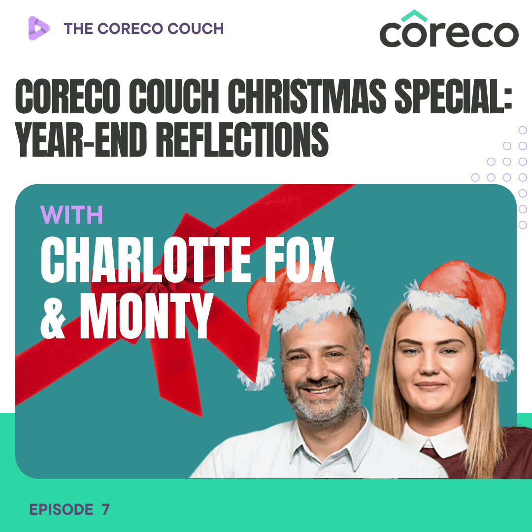The Coreco Couch Christmas Special podcast graphic: Year-End Reflections, with Charlotte Fox & Monty