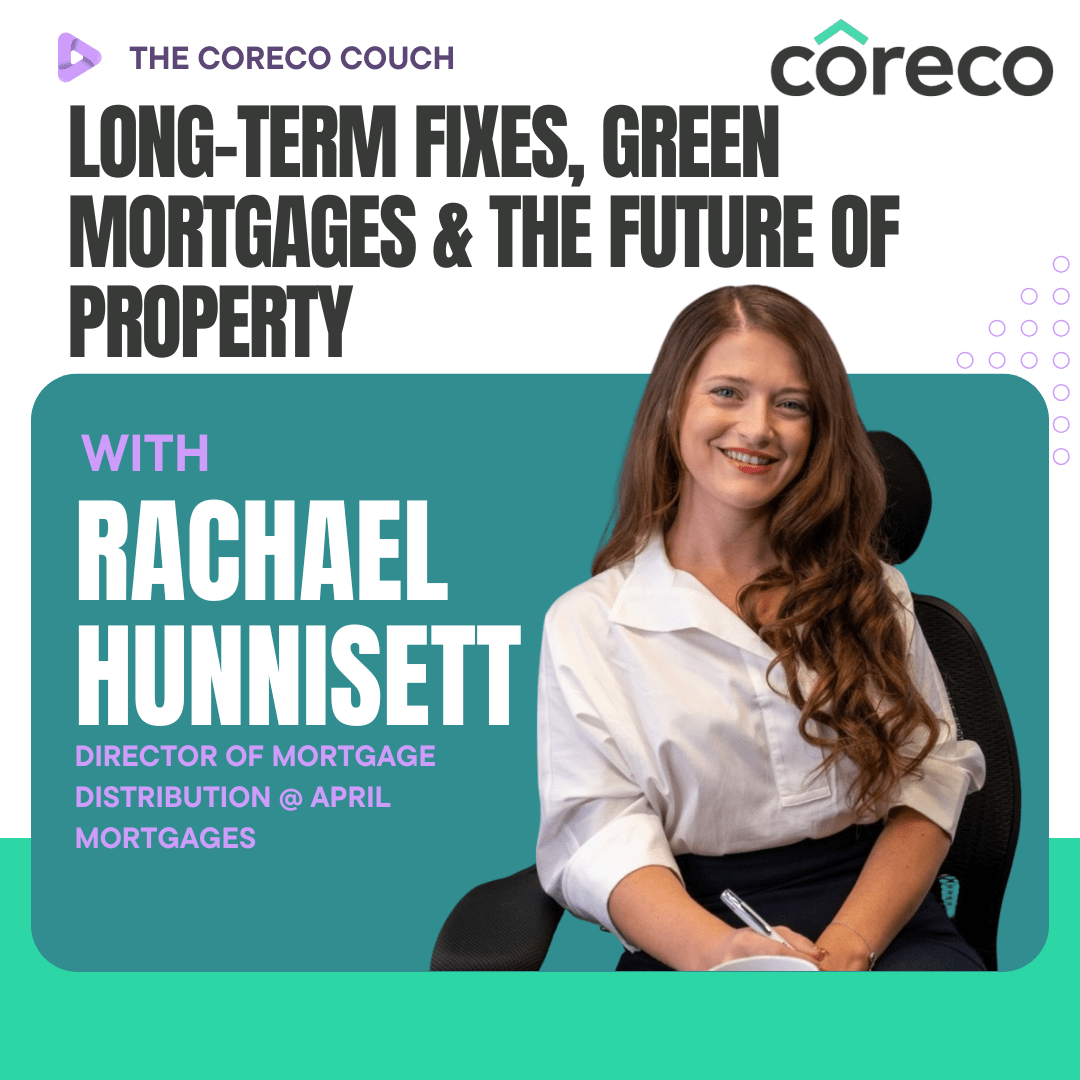 The Coreco Couch podcast graphic: Mortgages & the Future of Property, with Rachel
