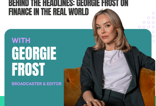 The Coreco Couch podcast graphic: Behind the Headlines, Georgie Frost on finance in the real world