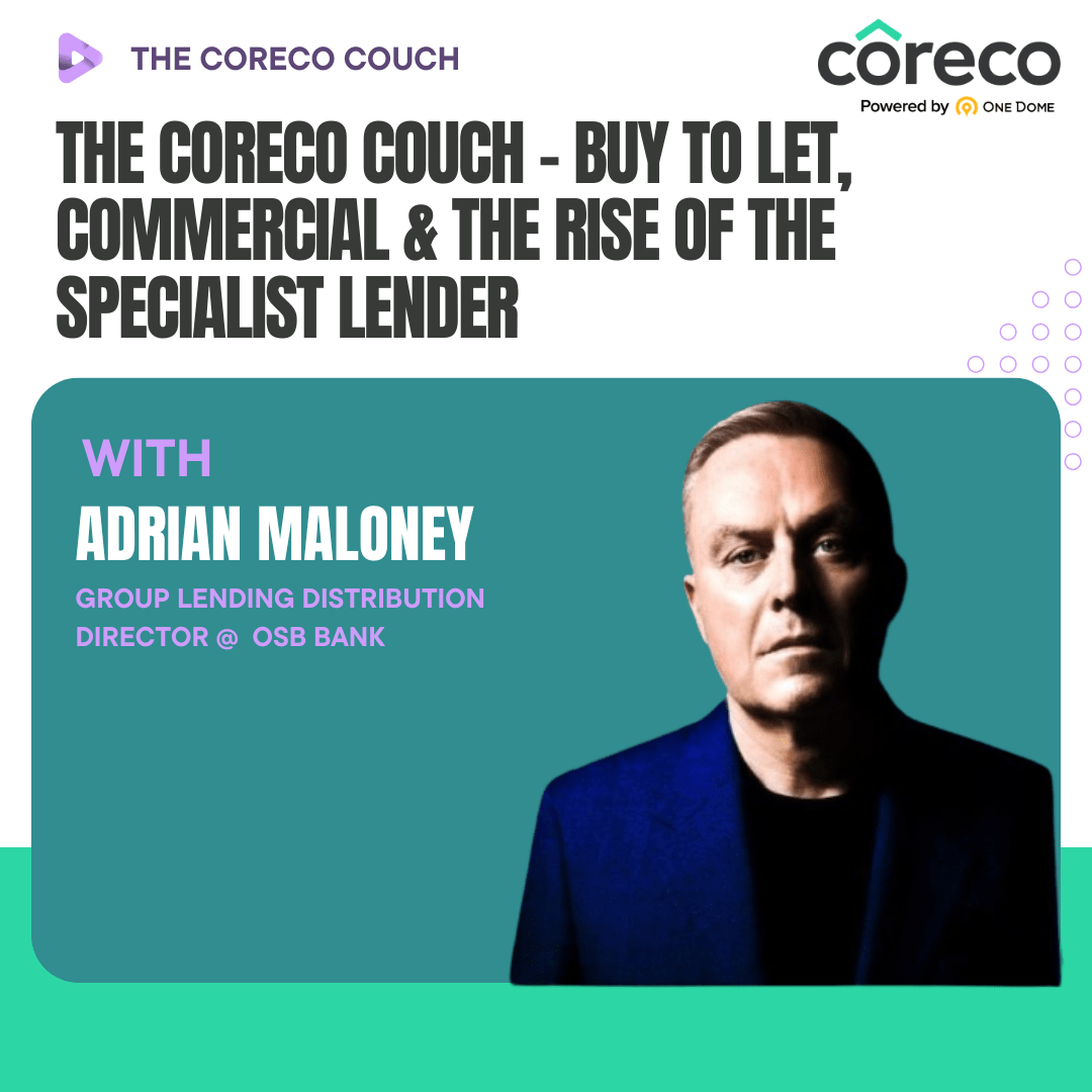 The Coreco Couch podcast graphic: Commercial & the Rise of the Specialist Lender, with Adrian Maloney